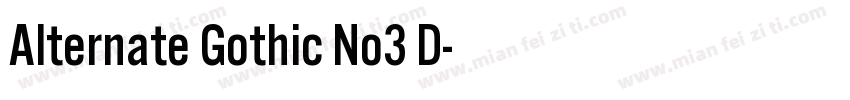 Alternate Gothic No3 D字体转换
